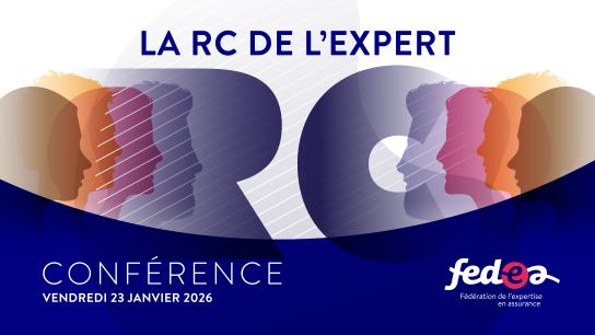 Retrouvez la Chambre Métier Hauts de France de la FEDEA sur sa conférence : La RC de l'expert le 23 janvier 2026